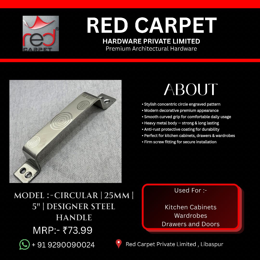 CIRCULAR | 25MM | 5" | DESIGNER STEEL HANDLE