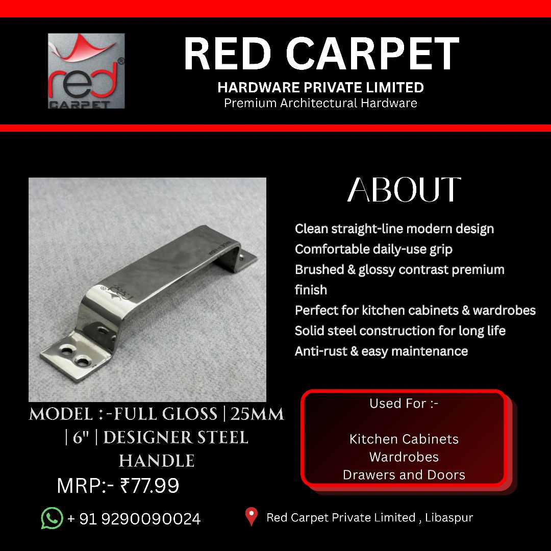 FULL GLOSS | 25MM | 6" DESIGNER STEEL HANDLE