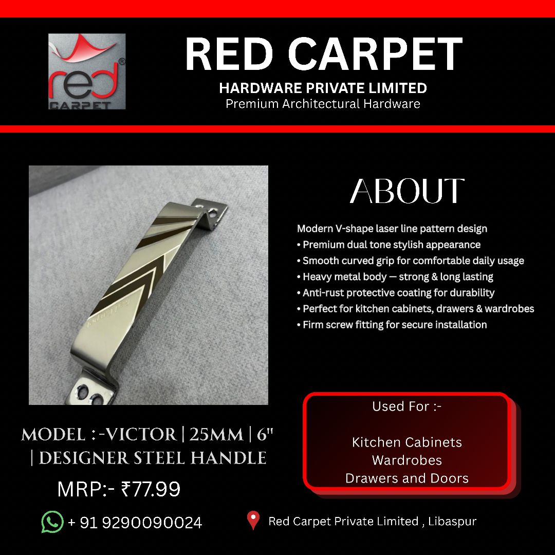 VICTOR | 25MM | 6" | DESIGNER STEEL HANDLE